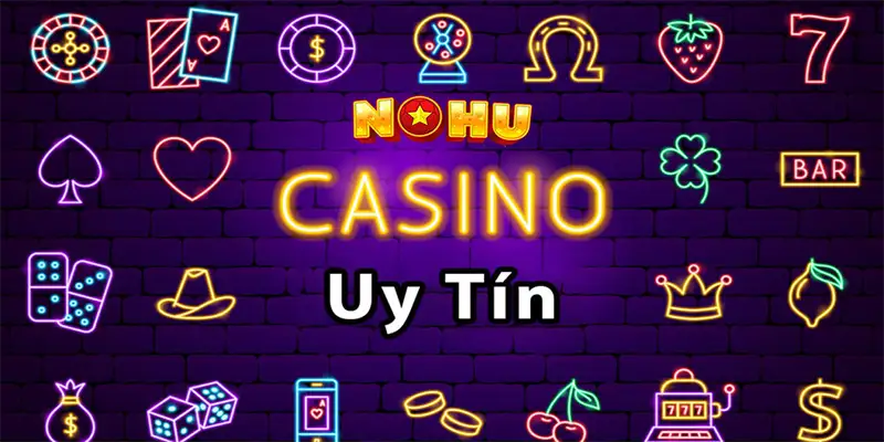 Casino Uy Tín